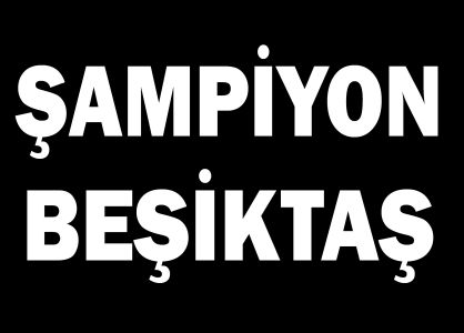 Süper Lig’de sezonunun şampiyonu Beşiktaş oldu
